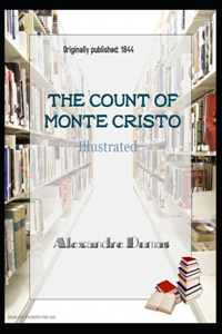 The Count of Monte Cristo Illustrated