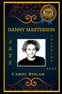 Danny Masterson Jazz Coloring Book