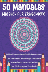 50 Mandalas Malbuch für Erwachsene