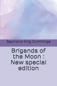 Brigands of the Moon