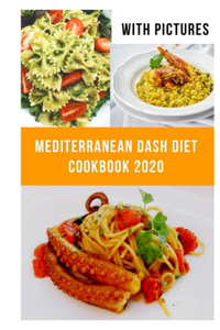 Mediterranean Dash Diet Cookbook