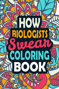 How Biologists Swear Coloring Book