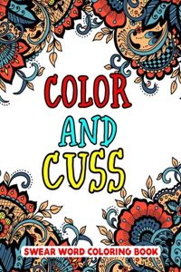 Color and Cuss Swear Word Coloring Book