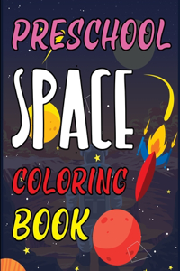 Preschool Space Coloring Book