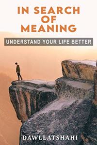 In Search of Meaning