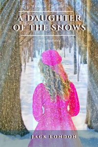 A Daughter of the Snows