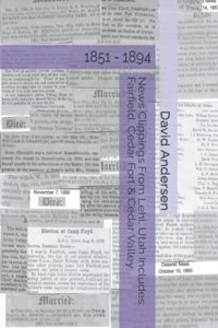 News Clippings From Lehi, Utah Includes