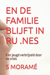 En de Familie Blijft in Ru .NES