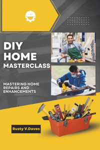 DIY Home Masterclass