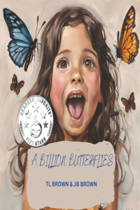 Billion Butterflies