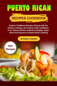 Puerto Rican Recipes Cookbook
