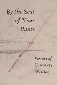 By the Seat of Your Pants