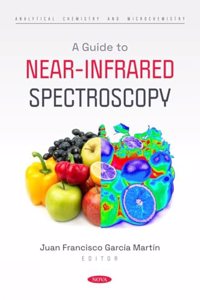 A Guide to Near-Infrared Spectroscopy (Analytical Chemistry and Microchemistry)