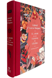 Amor En Los Tiempos del Cólera (Edición de Regalo) / Love in the Time of Chol Era (Gift Edition)