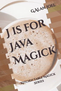 J is for Java Magick