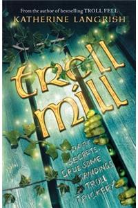 Troll Mill