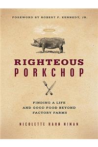 Righteous Porkchop