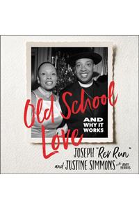 Old School Love