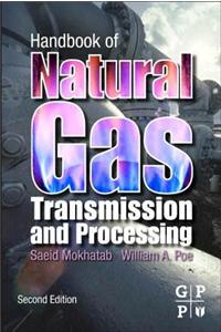 Handbook of Natural Gas Transmission and Processing