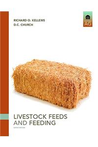 Livestock Feeds and Feeding