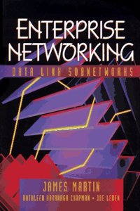 Enterprise Networking: Data Links Subnetwork