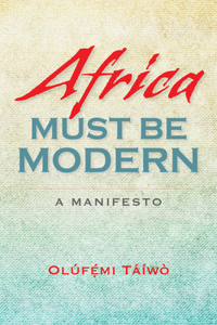 Africa Must Be Modern