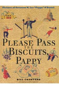 Please Pass the Biscuits, Pappy