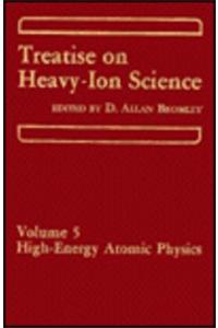 Treatise on Heavy Ion Science