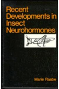 Recent Developments in Insect Neurohormones