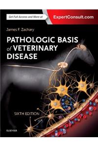 Pathologic Basis of Veterinary Disease Expert Consult