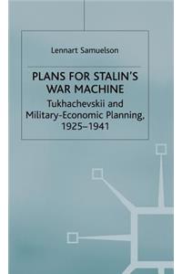 Plans for Stalin's War-Machine