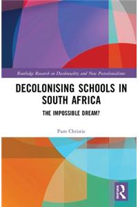 Decolonising Schools in South Africa