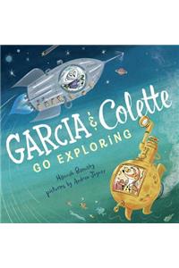Garcia & Colette Go Exploring