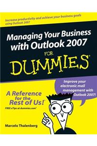 Managing Your Business with Outlook 2007 for Dummies