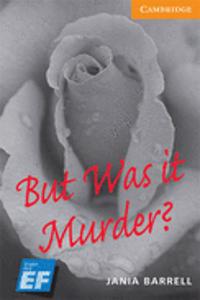 But Was It Murder? Level 4 Intermediate EF Russian edition