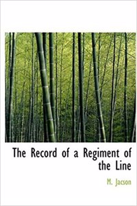 Record of a Regiment of the Line