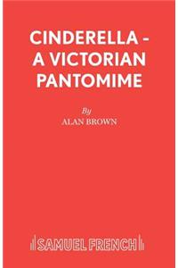 Cinderella - A Victorian Pantomime