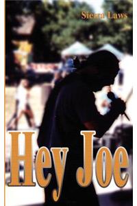 Hey Joe