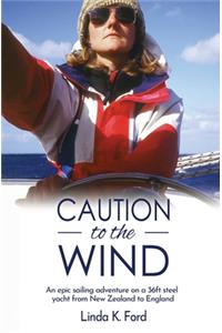 Caution to the Wind