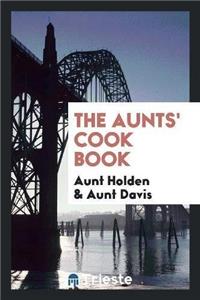 The Aunts' Cook Book