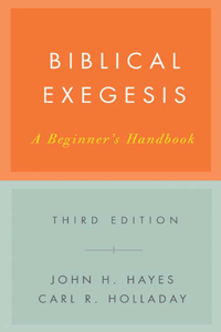 Biblical Exegesis, Third Edition