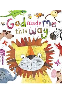 God Made Me This Way