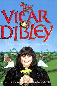 The Vicar of Dibley: The Complete Companion to Dibley
