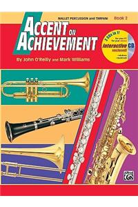 Accent on Achievement, Book 2 (Mallet Percussion)
