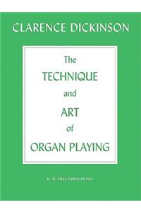 The Technique & Art of Organ Playing