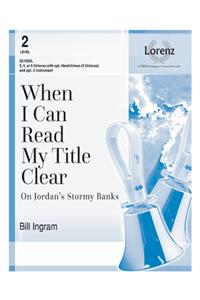 When I Can Read My Title Clear