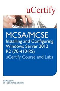 Installing and Configuring Windows Server 2012 R2 (70-410-R2) Course and Lab