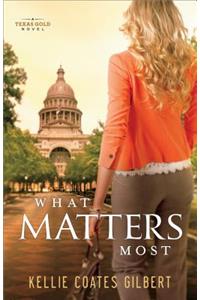 What Matters Most