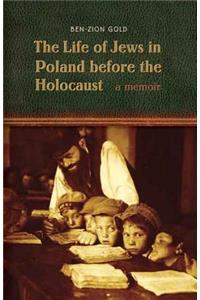 Life of Jews in Poland Before the Holocaust