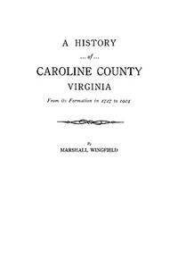 History of Caroline County, Virginia